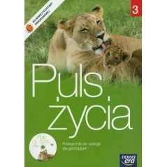 PULS ŻYCIA. BIOLOGIA 3. PODRĘCZNIK DLA GIMNAZJUM