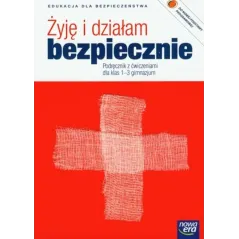 Edukacja dla bezpieczeństwa Żyję i działam bezpiecznie GIMN kl.13 podręcznik z ćw. Grzegorz Zając, Jarosław Słoma