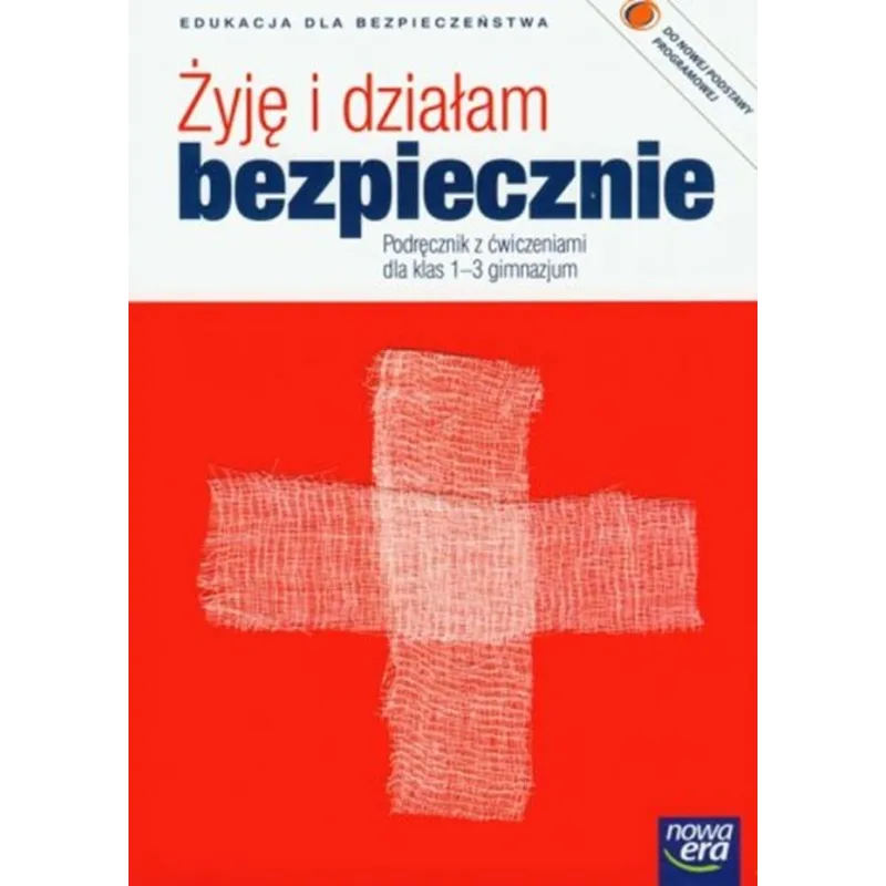 Edukacja dla bezpieczeństwa Żyję i działam bezpiecznie GIMN kl.13 podręcznik z ćw. Grzegorz Zając, Jarosław Słoma
