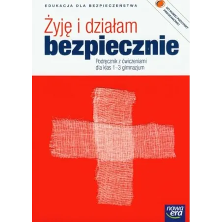 Edukacja dla bezpieczeństwa Żyję i działam bezpiecznie GIMN kl.13 podręcznik z ćw. Grzegorz Zając, Jarosław Słoma