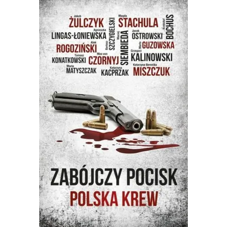 ZABÓJCZY POCISK POLSKA KREW - Skarpa Warszawska