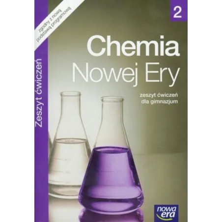 Chemia 2. Ćwiczenia Dla Gimnazjum Chemia 2. Ćwiczenia Dla Gimnazjum