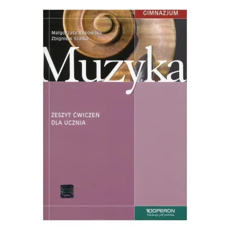 MUZYKA. ĆWICZENIA DLA GIMNAZJUM