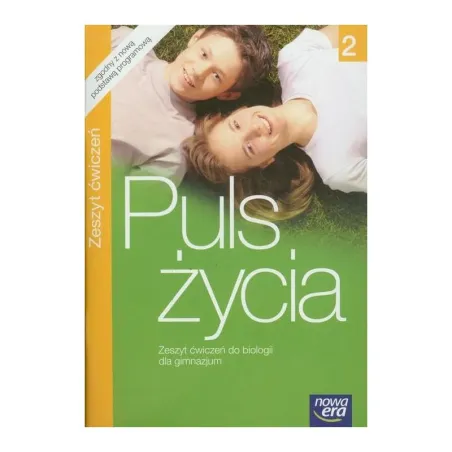 PULS ŻYCIA. BIOLOGIA 2. ĆWICZENIA DLA GIMNAZJUM
