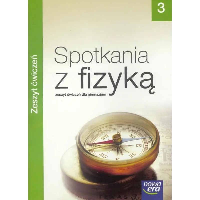 Fizyka Spotkania z fizyką GIMN kl.13 cz 3 ćwiczenia / podręcznik dotacyjny Praca Zbiorowa