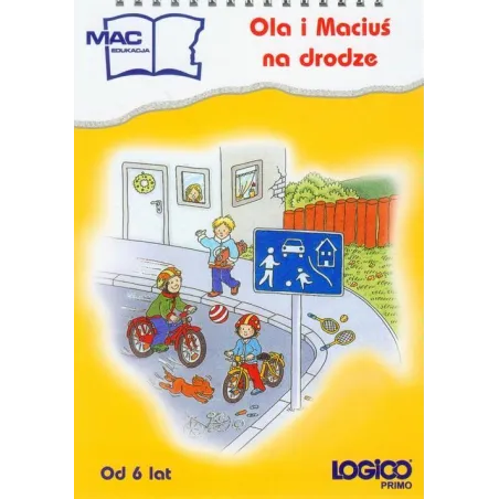 Logico Primo Ola I Maciuś Na Drodze Logico Primo Ola I Maciuś Na Drodze