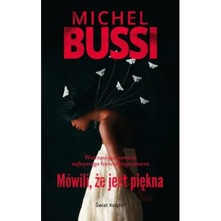 MÓWILI ŻE JEST PIĘKNA  Michel Bussi