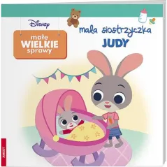 DISNEY. MAŁA SIOSTRZYCZKA JUDY. WIELKIE MAŁE SPRAWY