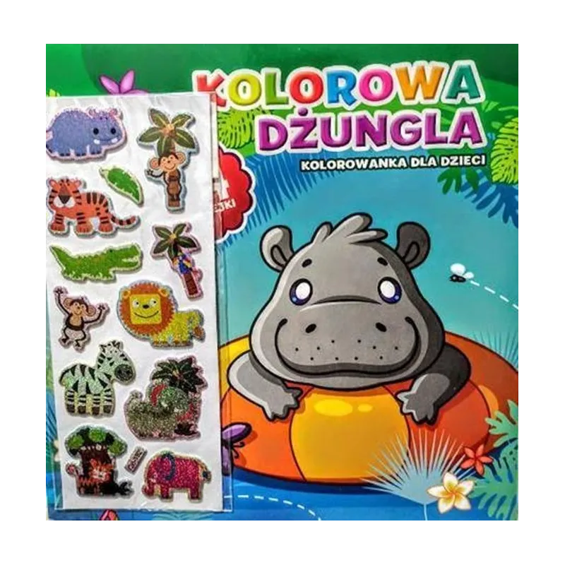 KOLOROWA DŻUNGLA. KOLOROWANKA Z NAKLEJKAMI