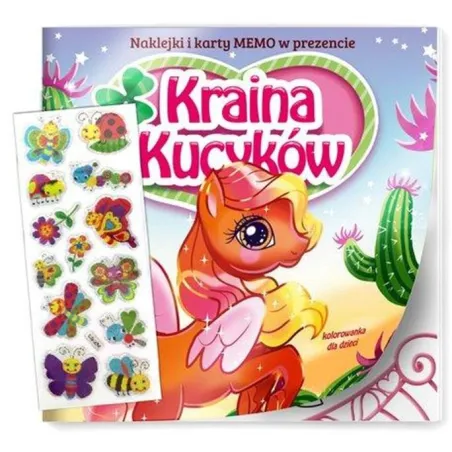 KRAINA KUCYKÓW. KSIĄŻECZKA Z NAKLEJKAMI I KARTAMI MEMO