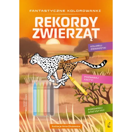 Rekordy Zwierząt. Fantastyczne Kolorowanki Rekordy Zwierząt. Fantastyczne Kolorowanki