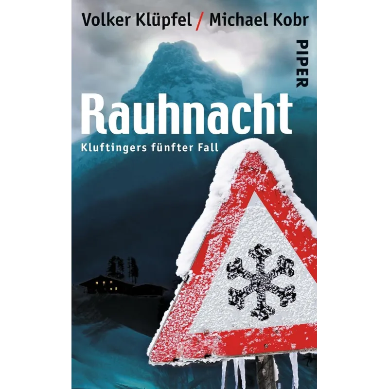 RAUHNACHT: KLAFTINGERS FUNFTER FALL