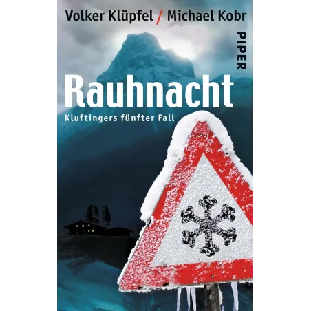 RAUHNACHT: KLAFTINGERS FUNFTER FALL
