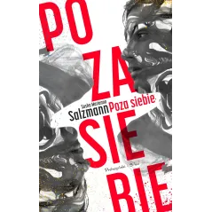 POZA SIEBIE Marianna Sasha Salzmann - Prószyński