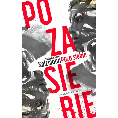 POZA SIEBIE Marianna Sasha Salzmann - Prószyński