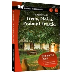 TRENY PIEŚNI PSALMY I FRASZKI LEKTURA Z OPRACOWANIEM Jan Kochanowski - SBM