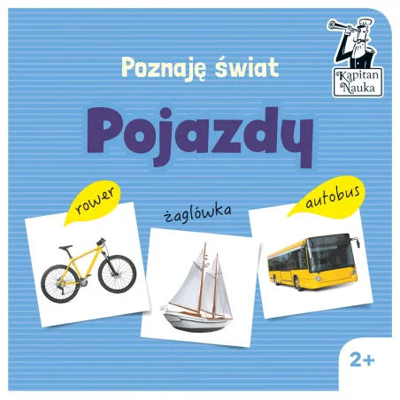 POJAZDY POZNAJĘ ŚWIAT KAPITAN NAUKA 2+ - Edgard