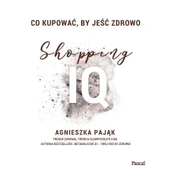 CO KUPOWAĆ, BY JEŚĆ ZDROWO. SHOPPING IQ - Pascal