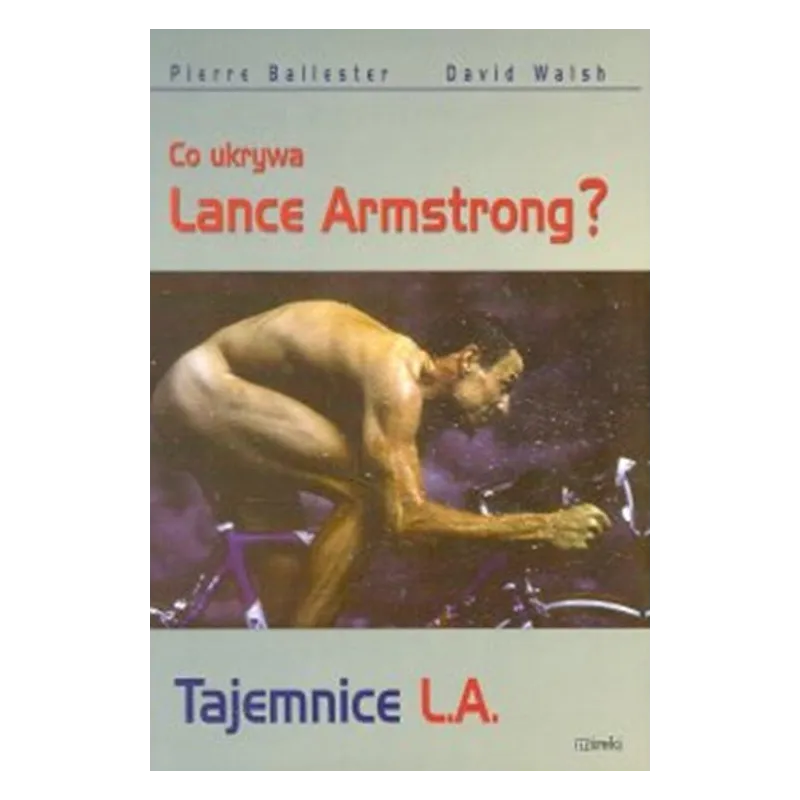 TAJEMNICE L.A CO UKRYWA LANCE AMSTRONG?