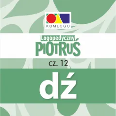KARTY LOGOPEDYCZNE PIOTRUŚ CZĘŚĆ 12 GŁOSKA DŹ