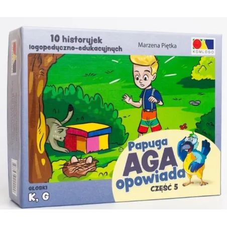 PAPUGA AGA OPOWIADA. 10 HISTORYJEK LOGOPEDYCZNO-EDUKACYJNYCH