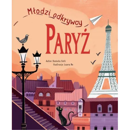 Paryż. Młodzi Odkrywcy Paryż. Młodzi Odkrywcy