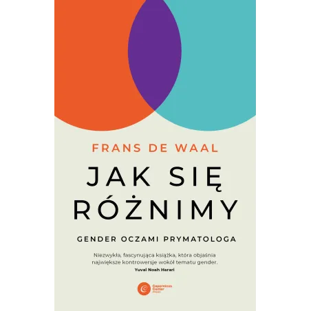 Jak się różnimy Gender oczami prymatologa Frans de Waal