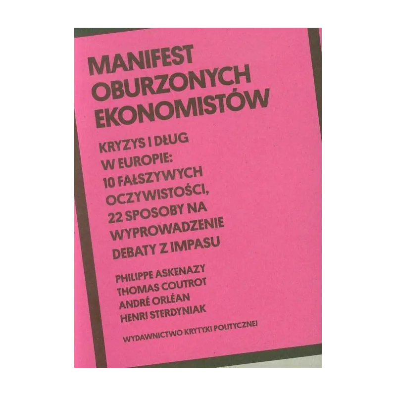 MANIFEST OBURZONYCH EKONOMISTÓW