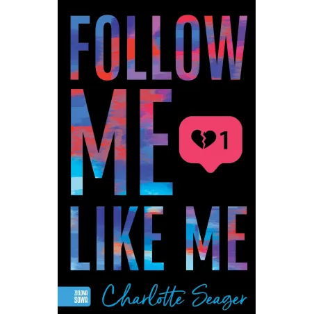 Follow Me Like Me Charlotte Seager