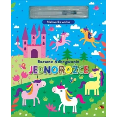 JEDNOROŻCE. BARWNE ODKRYWANIE. KOLOROWANKA WODNA II GATUNEK