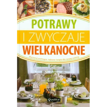 Potrawy I Zwyczaje Wielkanocne