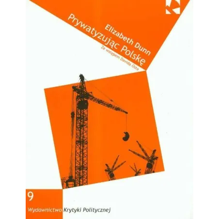 PRYWATYZUJĄC POLSKĘ