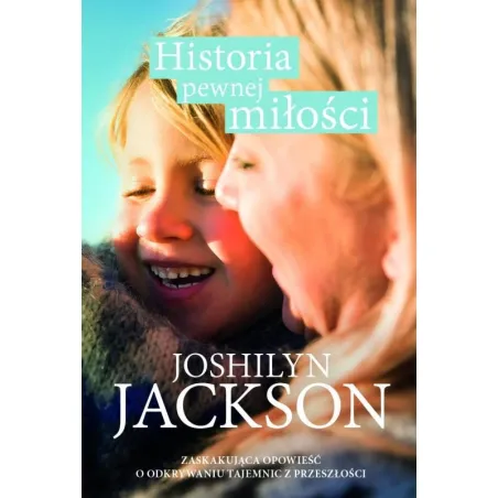 HISTORIA PEWNEJ MIŁOŚCI
