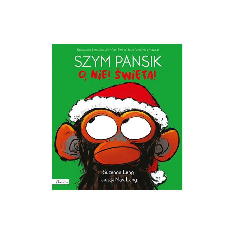Szym Pansik. O nie! święta! Suzanne Lang