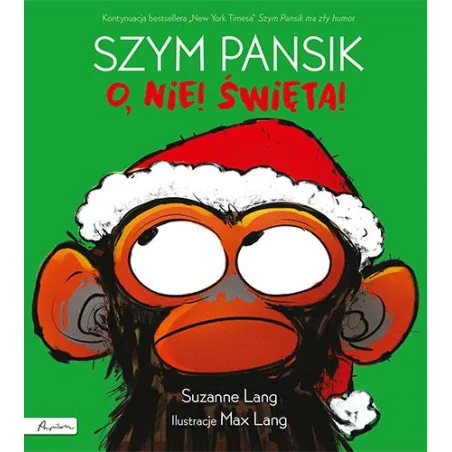 Szym Pansik. O Nie! Święta! Szym Pansik. O Nie! Święta!