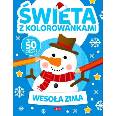 WESOŁA ZIMA. ŚWIĘTA Z KOLOROWANKAMI