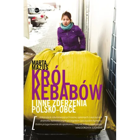 Król Kebabów I Inne Zderzenia Polsko-Obce