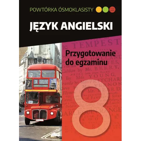 JĘZYK ANGIELSKI PRZYGOTOWANIE DO EGZAMINU