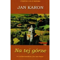 NA TEJ GÓRZE