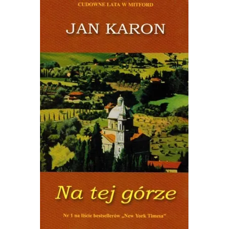 NA TEJ GÓRZE