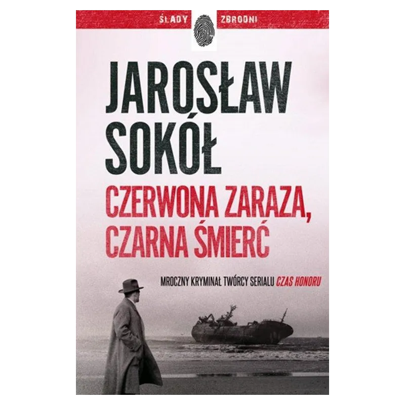 Czerwona zaraza czarna śmierć Jarosław Sokół
