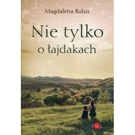 NIE TYLKO O ŁAJDAKACH