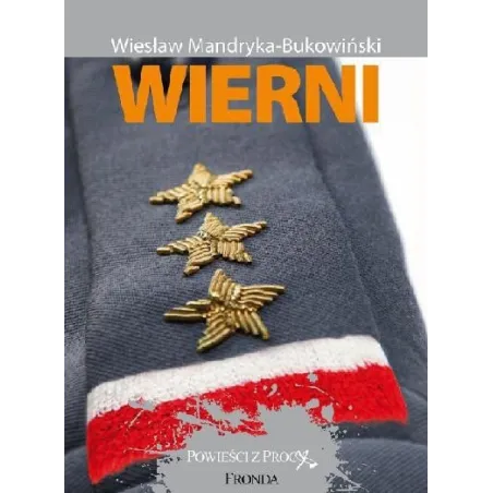WIERNI Wiesław Mandryka-Bukowiński - Fronda