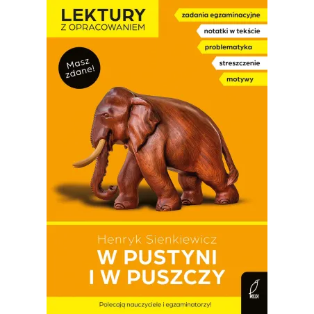 W Pustyni I W Puszczy. Lektury Szkolne Z Opracowaniem W Pustyni I W Puszczy. Lektury Szkolne Z Opracowaniem