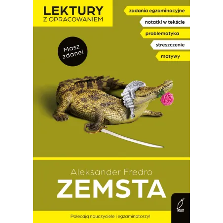 Zemsta. Lektury Szkolne Z Opracowaniem Zemsta. Lektury Szkolne Z Opracowaniem