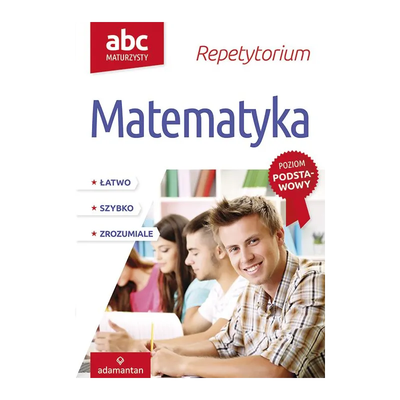 ABC MATURZYSTY REPETYTORIUM Witold Mizerski - Adamantan