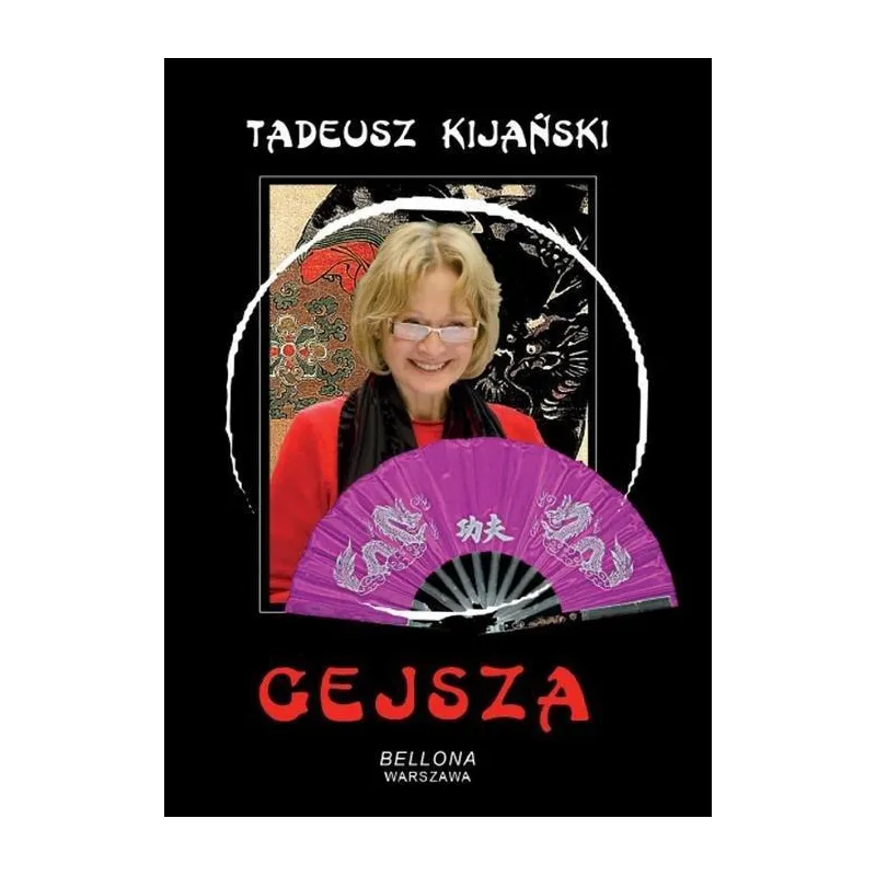 Gejsza  CD Tadeusz Kijański