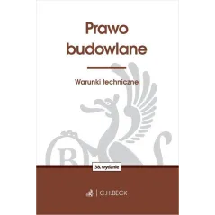 PRAWO BUDOWLANE. WARUNKI TECHNICZNE