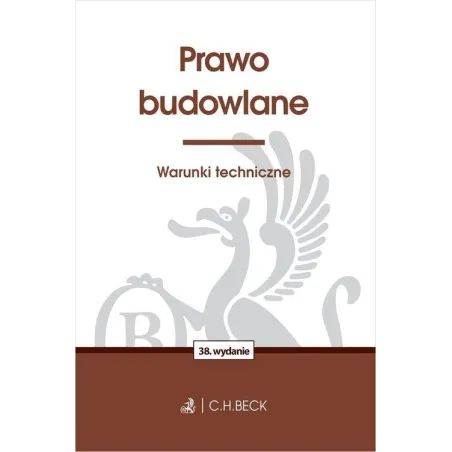 PRAWO BUDOWLANE. WARUNKI TECHNICZNE
