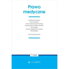 PRAWO MEDYCZNE ORAZ INNE AKTY PRAWNE